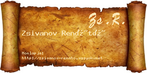 Zsivanov Renátó névjegykártya